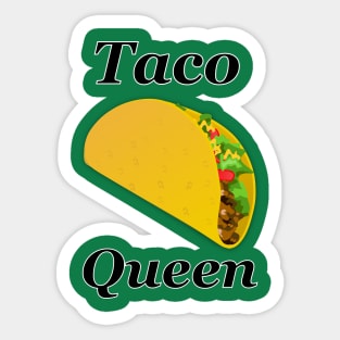 Taco Queen Sticker